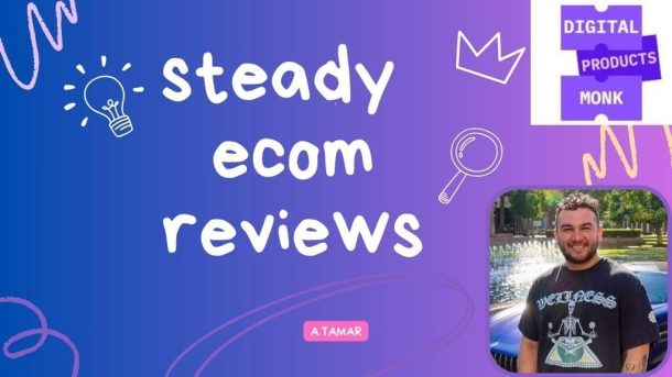 Steady Ecom Reviews